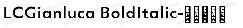 LCGianluca BoldItalic字体转换
